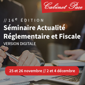 Séminaire Actualités Réglementaires & Fiscales 2020